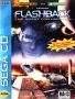 Sega  Sega CD&nbsp; - &nbsp;Flashback - The Quest for Identity (U) (Front)
